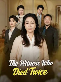 The Witness Who Died Twice cover image — watch all 44 episodes free in HD
