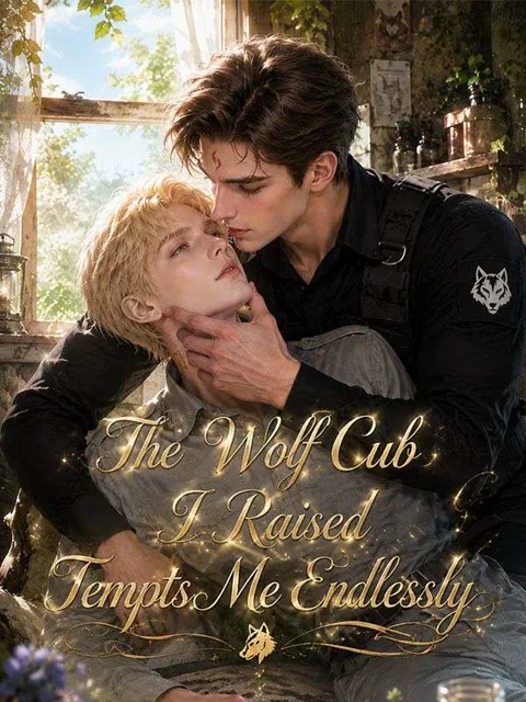The Wolf Cub I Raised Tempts Me Endlessly cover image — watch all 50 episodes free in HD