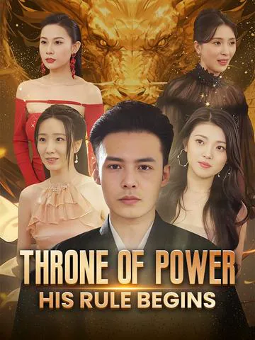 Throne of Power: His Rule Begins cover image — watch all 100 episodes free in HD