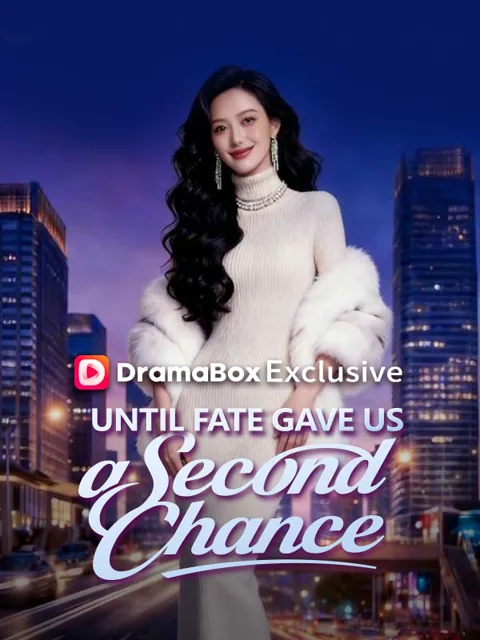 Until Fate Gave Us a Second Chance (DUBBED) cover image — watch all 44 episodes free in HD
