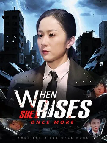 When She Rises Once More