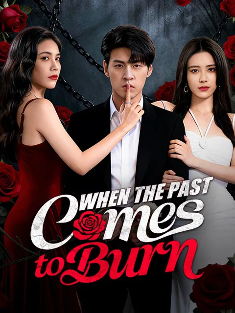 When the Past Comes to Burn