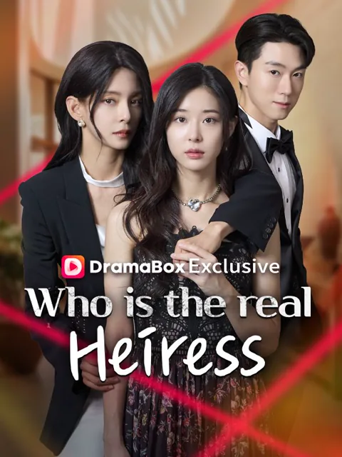 Who is the real heiress?
