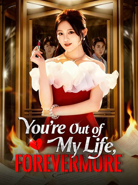 You're Out of My Life, Forevermore