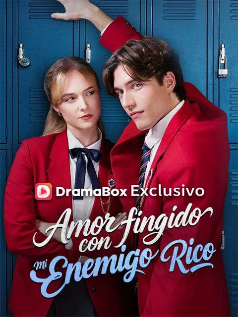 Amor fingido con mi enemigo rico (Doblado) portada — ver los 62 episodios gratis en HD