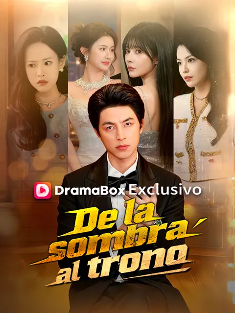 De la sombra al trono portada — ver los 70 episodios gratis en HD