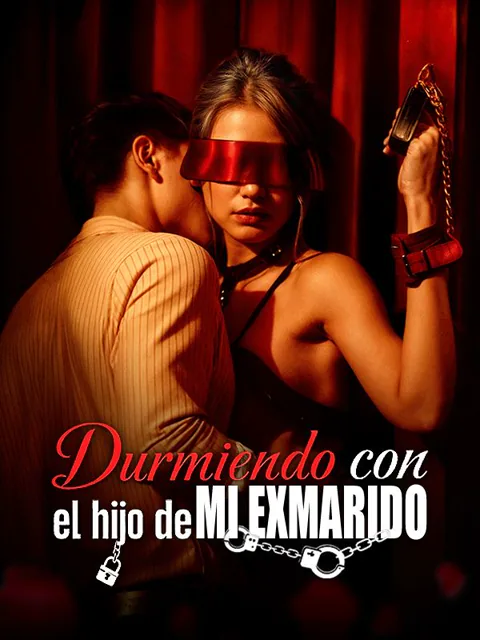 Durmiendo con el hijo de mi exmarido