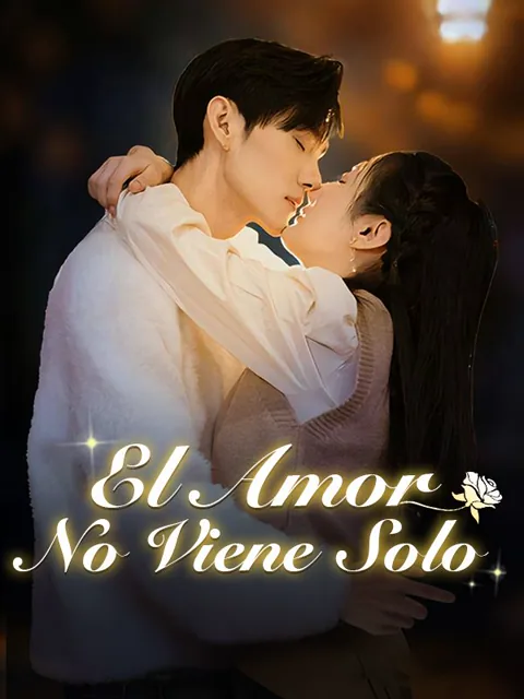 El Amor No Viene Solo portada — ver los 102 episodios gratis en HD