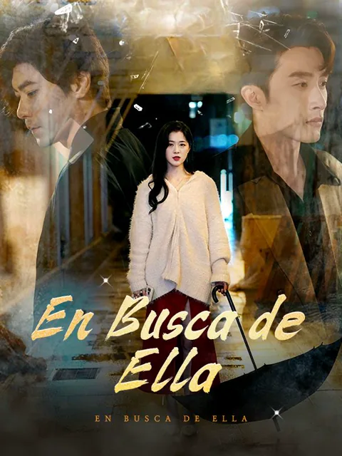 En Busca de Ella portada — ver los 64 episodios gratis en HD