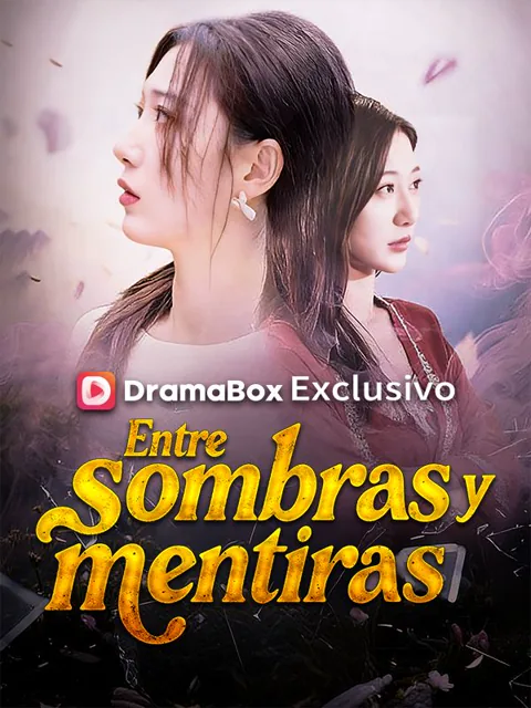 Entre sombras y mentiras portada — ver los 71 episodios gratis en HD
