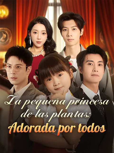La pequeña princesa de las plantas: Adorada por todos