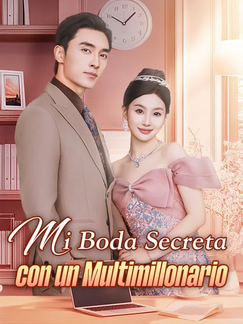 Mi Boda Secreta con un Multimillonario (Doblado)