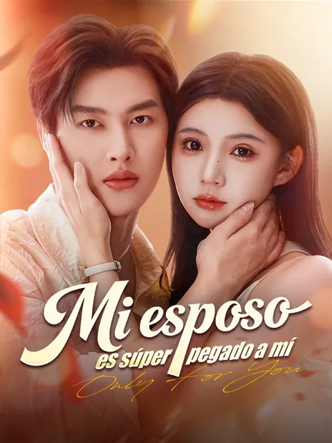 Mi esposo es súper pegado a mí portada — ver los 98 episodios gratis en HD