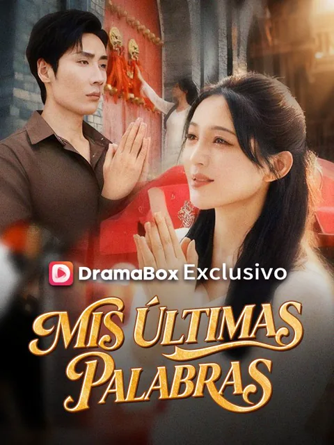 Mis últimas palabras portada — ver los 62 episodios gratis en HD