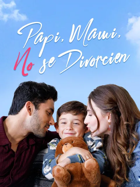 Papi, Mami, No se Divorcien portada — ver los 58 episodios gratis en HD
