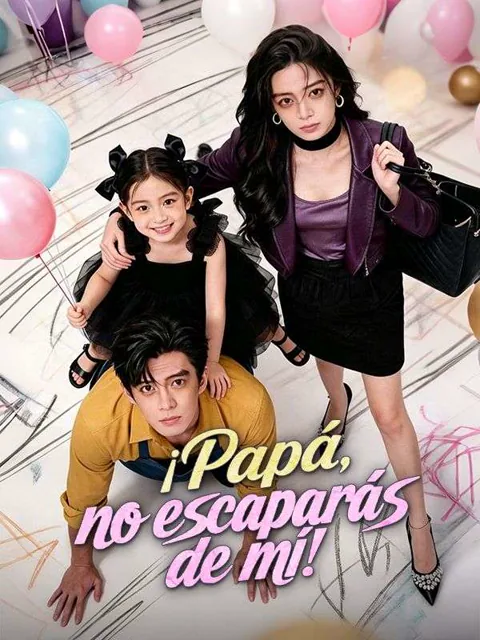 ¡Papá, no escaparás de mí! (Doblado)