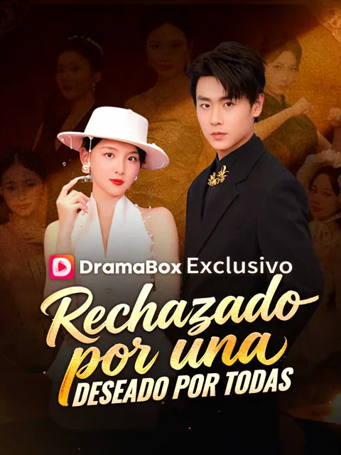 Rechazado por una, deseado por todas portada — ver los 78 episodios gratis en HD