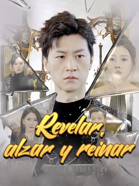 Revelar, alzar y reinar portada — ver los 90 episodios gratis en HD