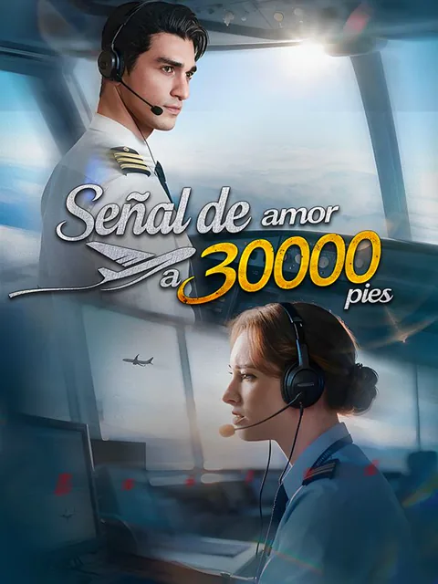Señal de Amor a 30.000 Pies portada — ver los 51 episodios gratis en HD