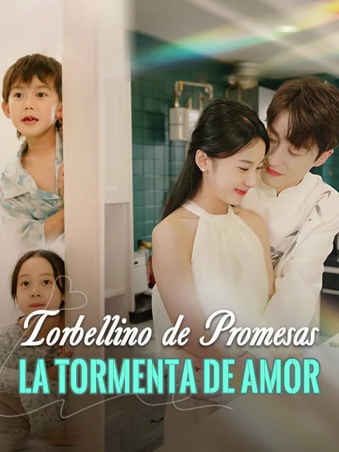 Torbellino de Promesas: La Tormenta de Amor portada — ver los 99 episodios gratis en HD