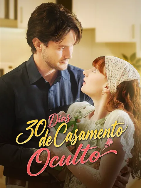 30 Dias de Casamento Oculto 