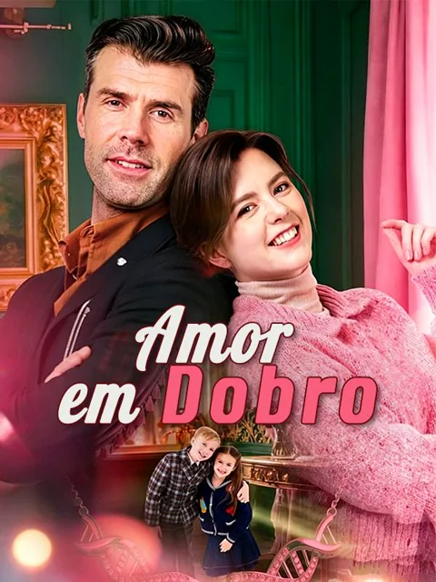 Amor em Dobro