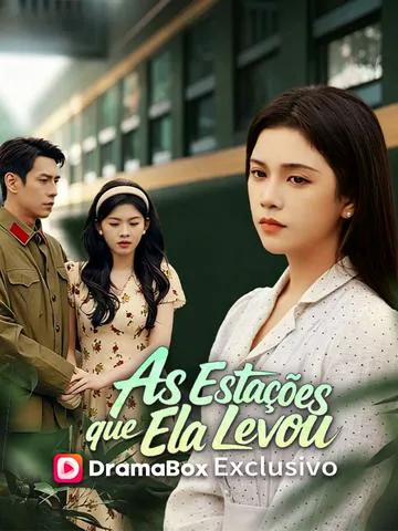 As Estações que Ela Levou capa — assistir aos 70 episódios grátis em HD