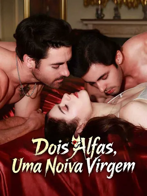 Dois Alfas, Uma Noiva Virgem