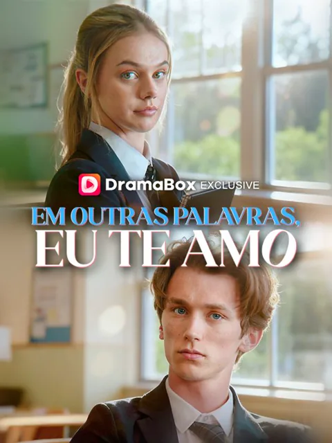 Em Outras Palavras, Eu te Amo capa — assistir aos 52 episódios grátis em HD