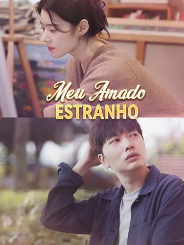 Meu Amado Estranho