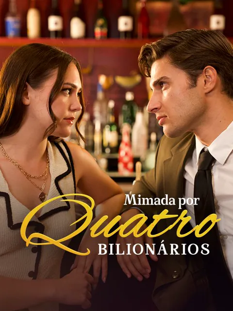 Mimada por Quatro Bilionários