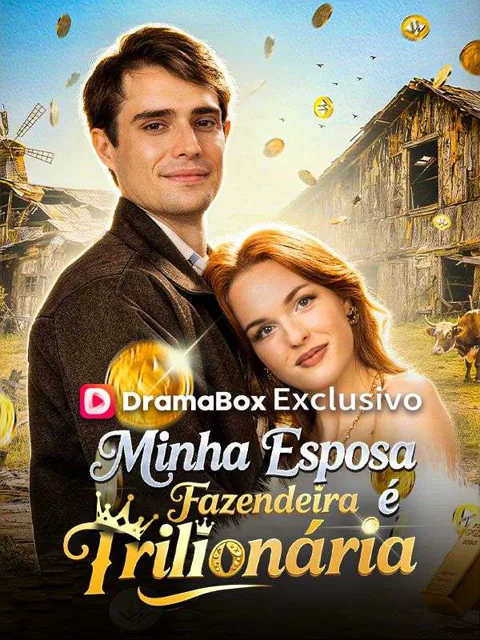 Minha Esposa Fazendeira é Trilionária