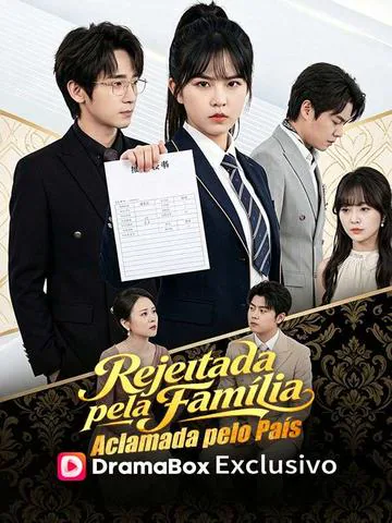Rejeitada pela Família, Aclamada pelo País
