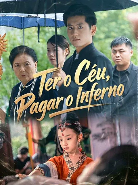 Ter o Céu, Pagar o Inferno