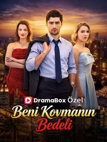 (Dublajlı) Beni Kovmanın Bedeli dizisi kapak görseli — 59 bölüm full HD Türkçe izle