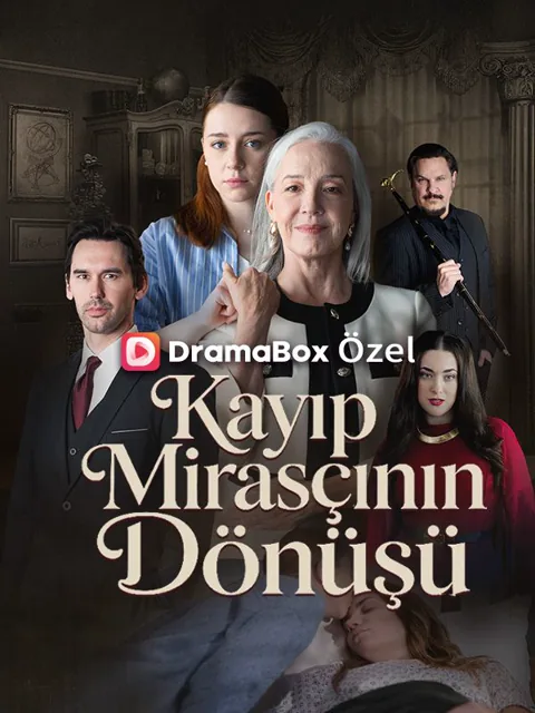 (Dublajlı) Kayıp Mirasçının Dönüşü