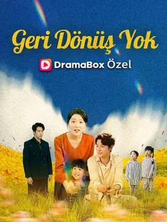 Geri Dönüş Yok dizisi kapak görseli — 65 bölüm full HD Türkçe izle