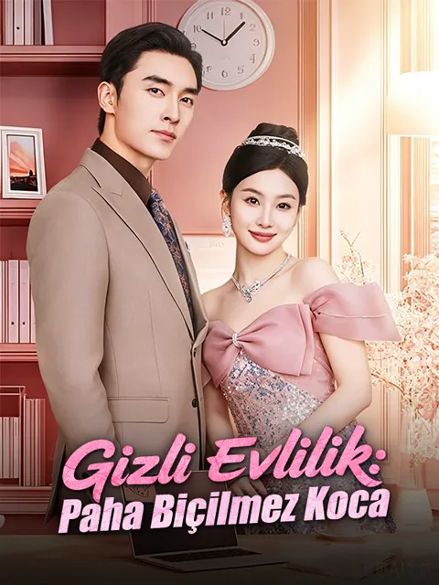 Gizli Evlilik: Paha Biçilmez Koca dizisi kapak görseli — 57 bölüm full HD Türkçe izle