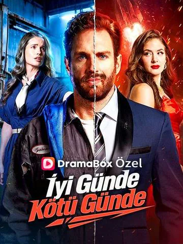 İyi Günde Kötü Günde dizisi kapak görseli — 65 bölüm full HD Türkçe izle