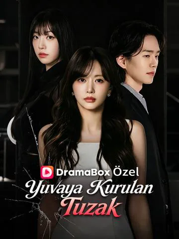 Yuvaya Kurulan Tuzak dizisi kapak görseli — 60 bölüm full HD Türkçe izle