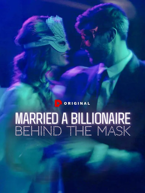 Married a Billionaire Behind the Mask cover image — watch all 65 episodes free in HD