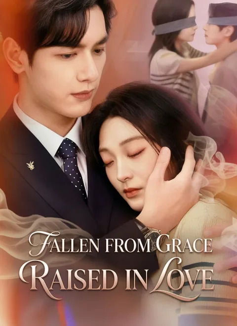 Fallen From Grace, Raised in Love poster