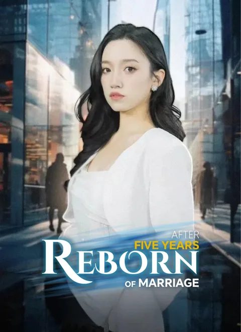 Reborn After Five Years of Marriage poster