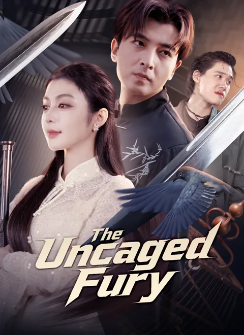 The Uncaged Fury poster