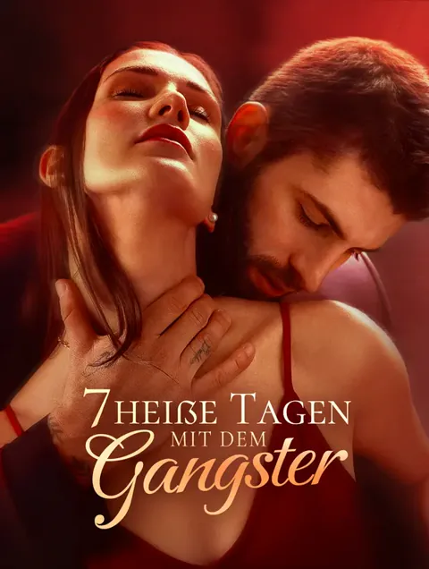 7 heiße Tagen mit dem Gangster(Synchron)