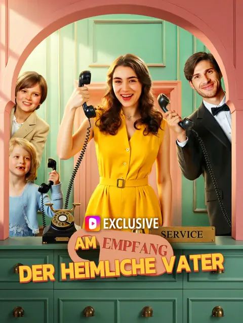Am Empfang: Der heimliche Vater(Synchron)