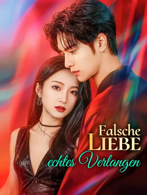 Falsche Liebe, echtes Verlangen Cover — alle 61 Folgen kostenlos in HD ansehen
