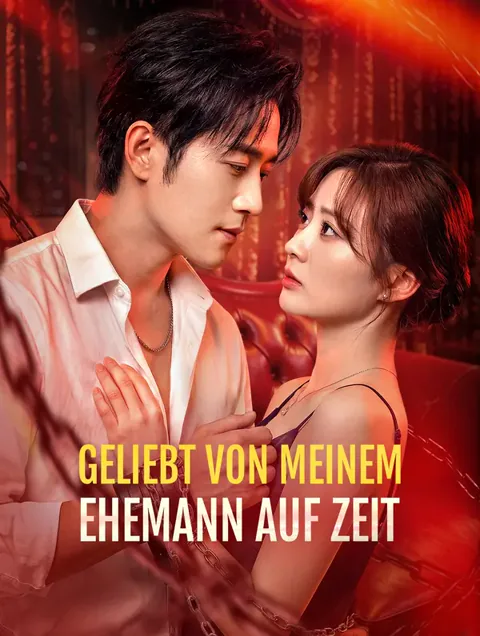 Geliebt von meinem Ehemann auf Zeit Cover — alle 77 Folgen kostenlos in HD ansehen