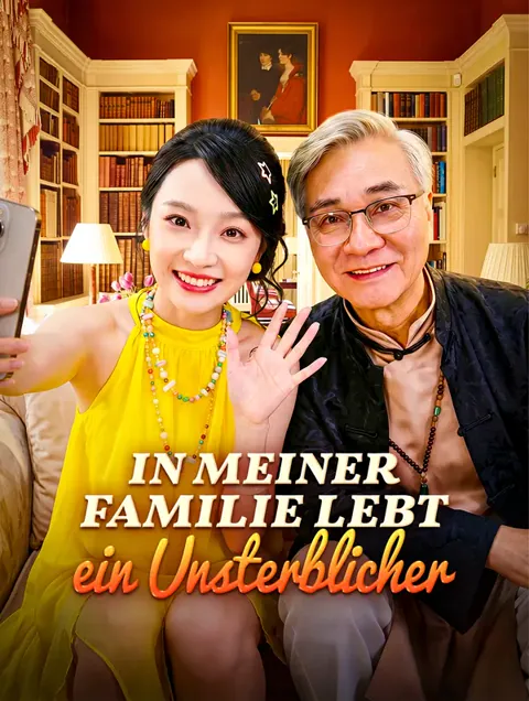 In meiner Familie lebt ein Unsterblicher