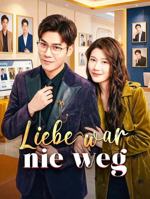 Liebe war nie weg Cover — alle 52 Folgen kostenlos in HD ansehen